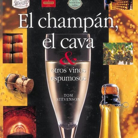 Atlas Ilustrado El Champan, el cava & otros vinos espumosos 1